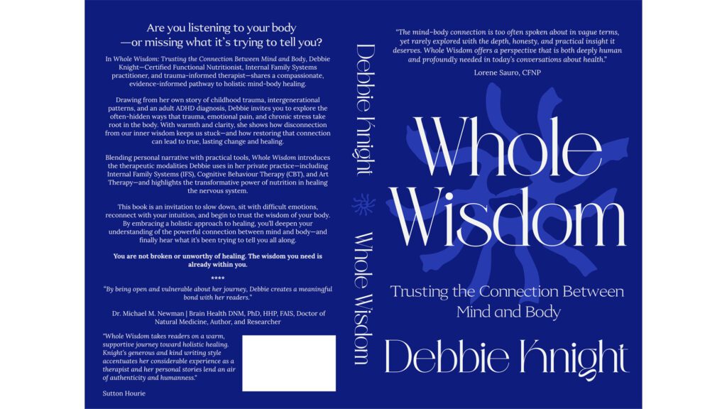 Whole Wisdom book cover by Debbie Knight on mind-body connection